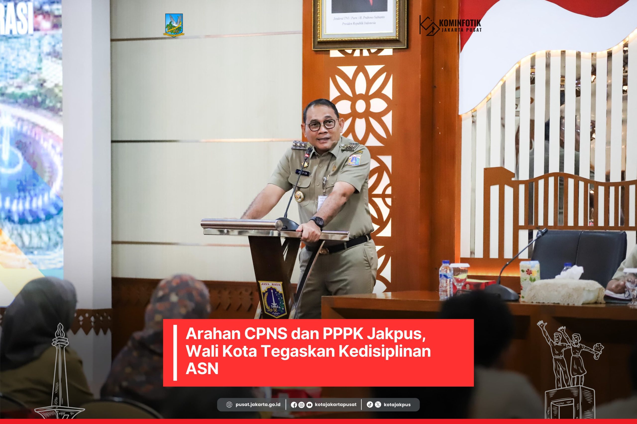 Arahan CPNS dan PPPK Jakpus, Wali Kota Tegaskan Kedisiplinan ASN